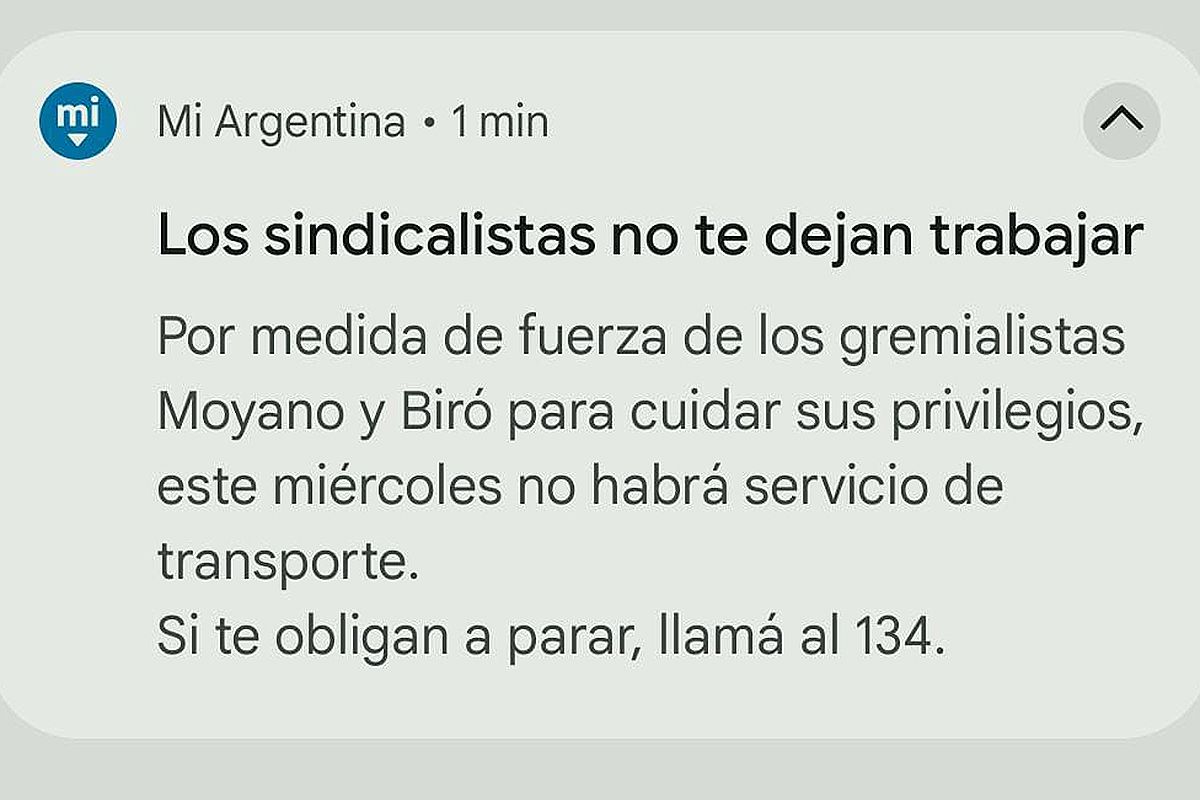 El gobierno difundió un mensaje contra el paro de transporte a través de la app Mi Argentina