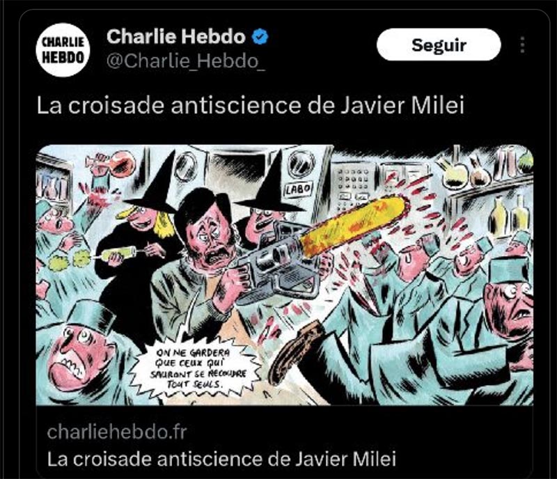 La motosierra de Milei contra la ciencia nacional llegó a la tapa de Charlie Hebdo